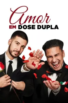 Amor em Dose Dupla