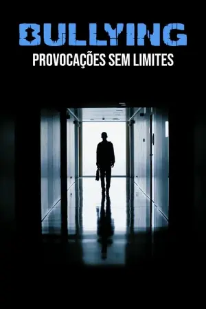 Bullying - Provocações Sem Limites