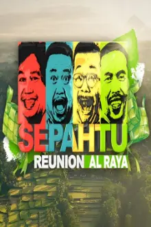 Sepahtu Reunion Al Raya