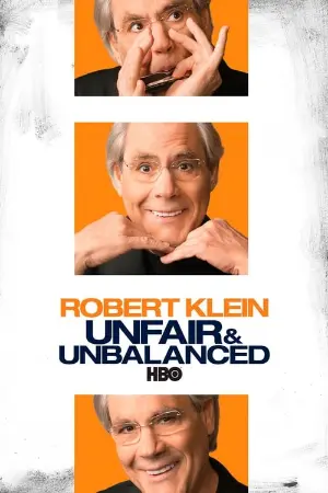 Robert Klein: Unfair & Unbalanced