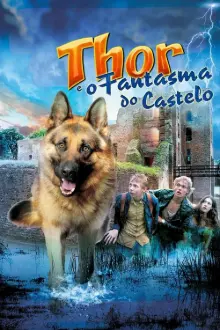 Thor e o Fantasma do Castelo