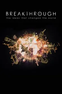 Breakthrough: The Ideas That Changed the World