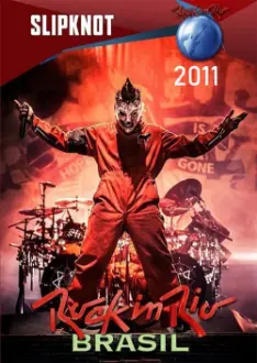 Slipknot: Rock In Rio 4