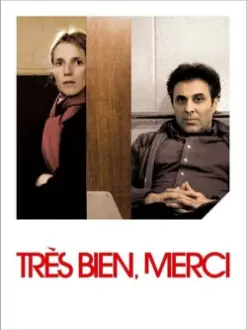 Très bien, merci