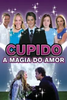 Cupido: A Magia do Amor