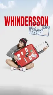 Whindersson: Próxima Parada