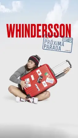 Whindersson: Próxima Parada