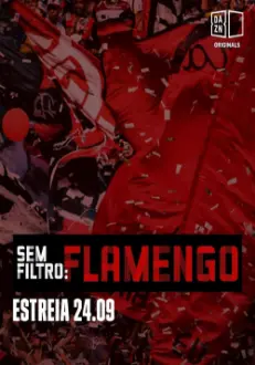 Sem Filtro: Flamengo