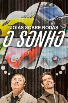 Joias Sobre Rodas: O Sonho