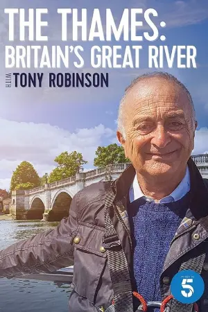 The Thames: Britain's Great River with Tony Robinson