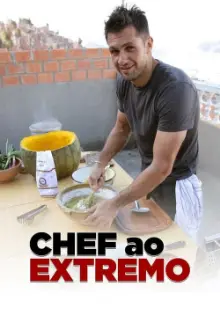 Chef ao Extremo