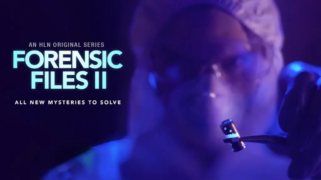 Forensic Files II