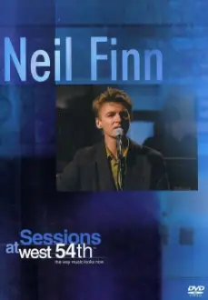 Neil Finn: Sessions at West 54th