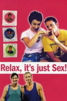 Relax... It's Just Sex