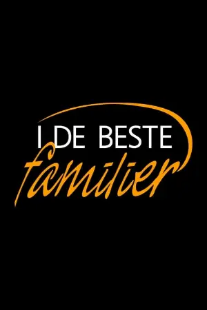 I de beste familier