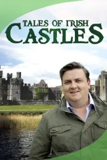 Tales of Irish Castles