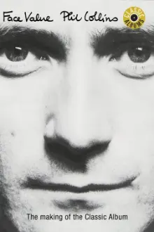 Classic Albums: Phil Collins | Face Value