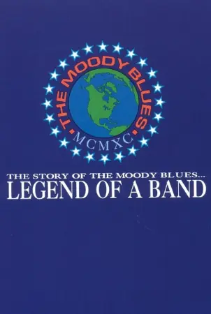 The Moody Blues: Legend of a Band