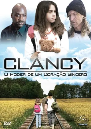 Clancy - O Poder de Um Coração Sincero