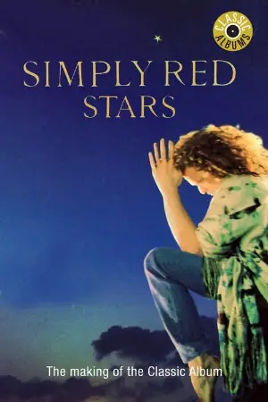 Classic Albums: Simply Red - Stars