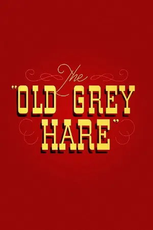 The Old Grey Hare