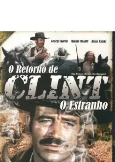 O Retorno de Clint, O Estranho