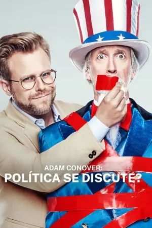 Adam Conover: Política se Discute?