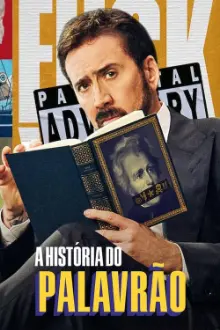 A História do Palavrão