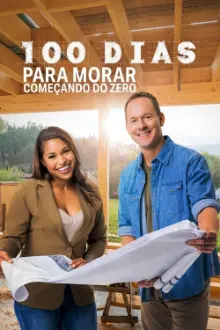 100 Dias para Morar: Começando do Zero