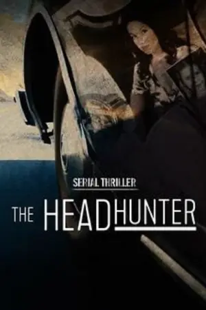 Serial Thriller: The Head Hunter