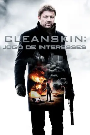 Cleanskin: Jogo de Interesses