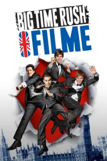 Big Time Rush: O Filme