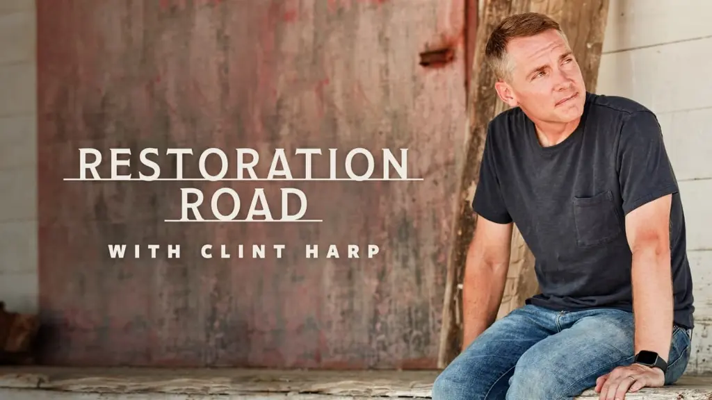 Restoration Road With Clint Harp