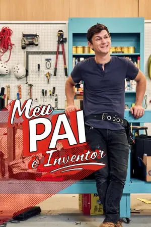 Meu Pai é Inventor