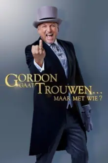 Gordon Gaat Trouwen... Maar Met Wie?