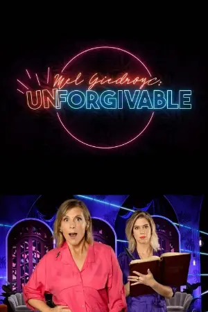 Mel Giedroyc: Unforgivable