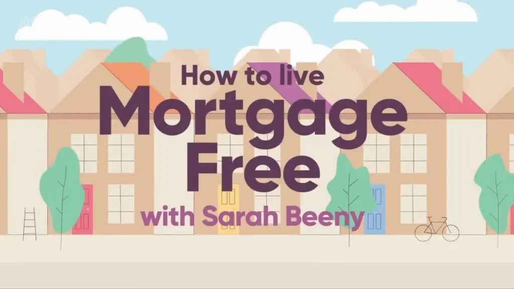 How to Live Mortgage Free with Sarah Beeny