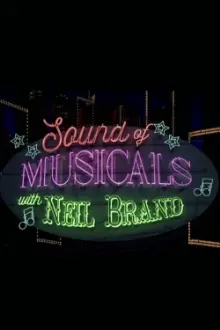 Sound of Musicals with Neil Brand