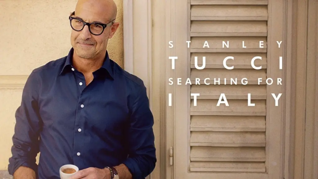 Stanley Tucci: Searching for Italy