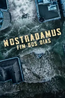 Nostradamus: Fim dos Dias