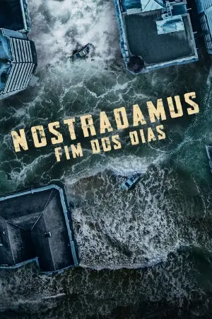 Nostradamus: Fim dos Dias