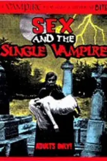 Sex and the Single Vampire