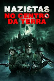 Nazistas no Centro da Terra