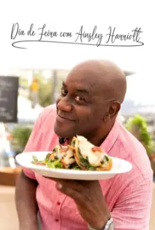 Dia de Feira Com Ainsley Harriott