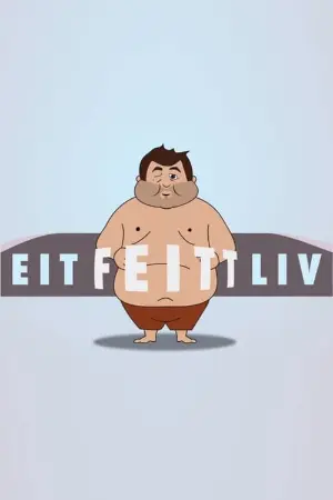 A Fat Life