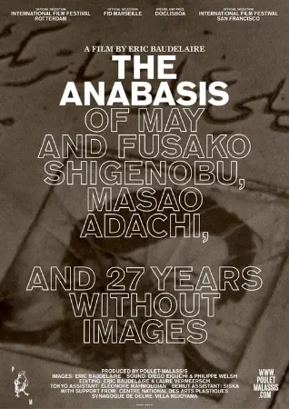 The Anabasis of May and Fusako Shigenobu, Masao Adachi, and 27 Years Without Images