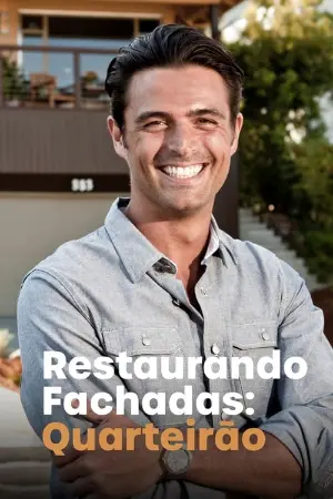 Restaurando Fachadas: Quarteirão