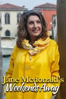 Jane McDonald's Weekends Away