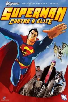 Superman: Contra a Elite