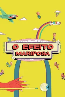 O Efeito Mariposa